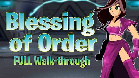 aqw blessing of order.